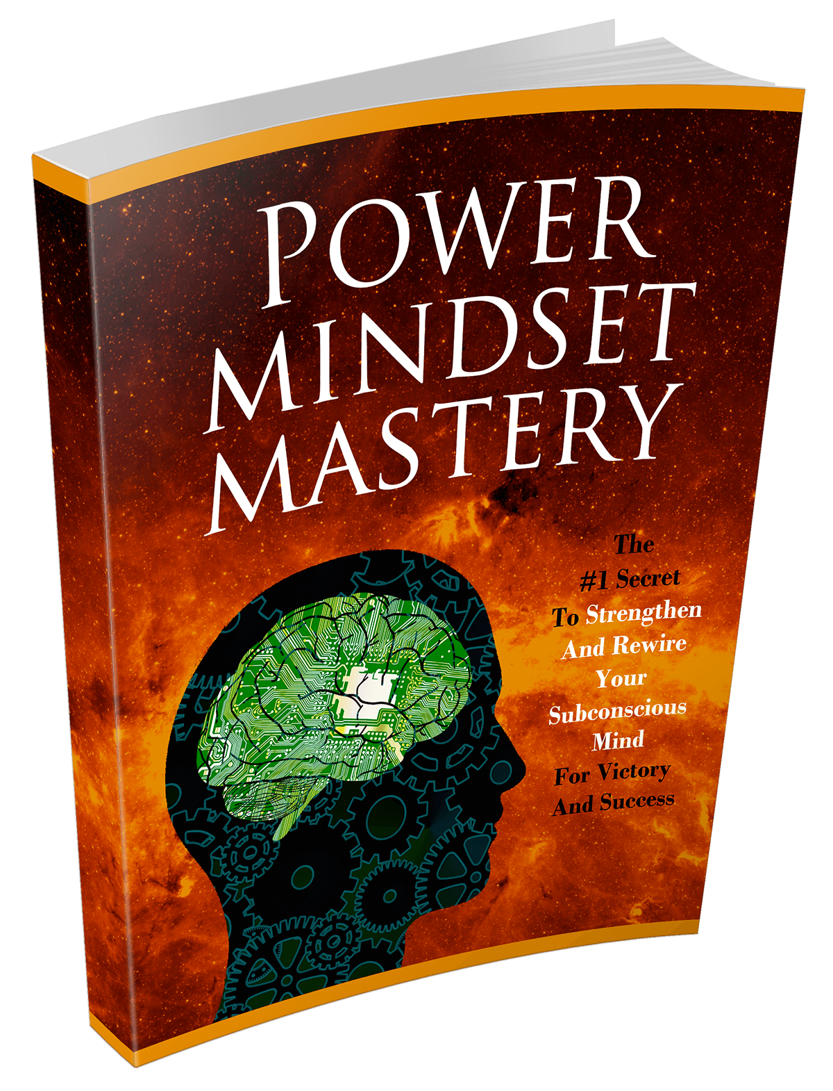 Power Mindset Mastery: Unlock the True You
