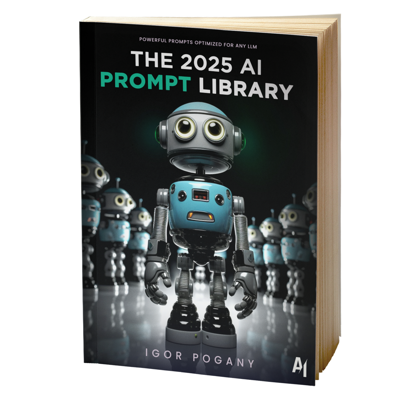 The 2025 AI Prompt Library – 100+ Interactive Prompts for ChatGPT, Midjourney & More